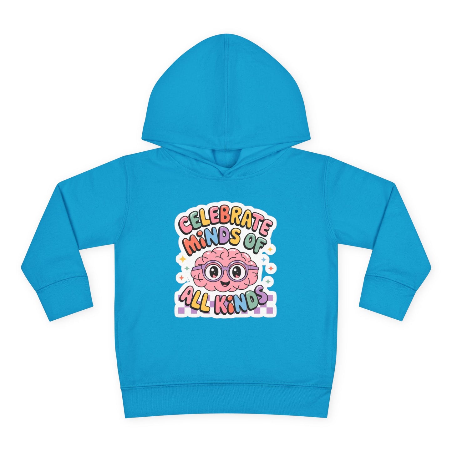 "Celebrate Minds of All Kinds" -Toddler Fleece Hoodie